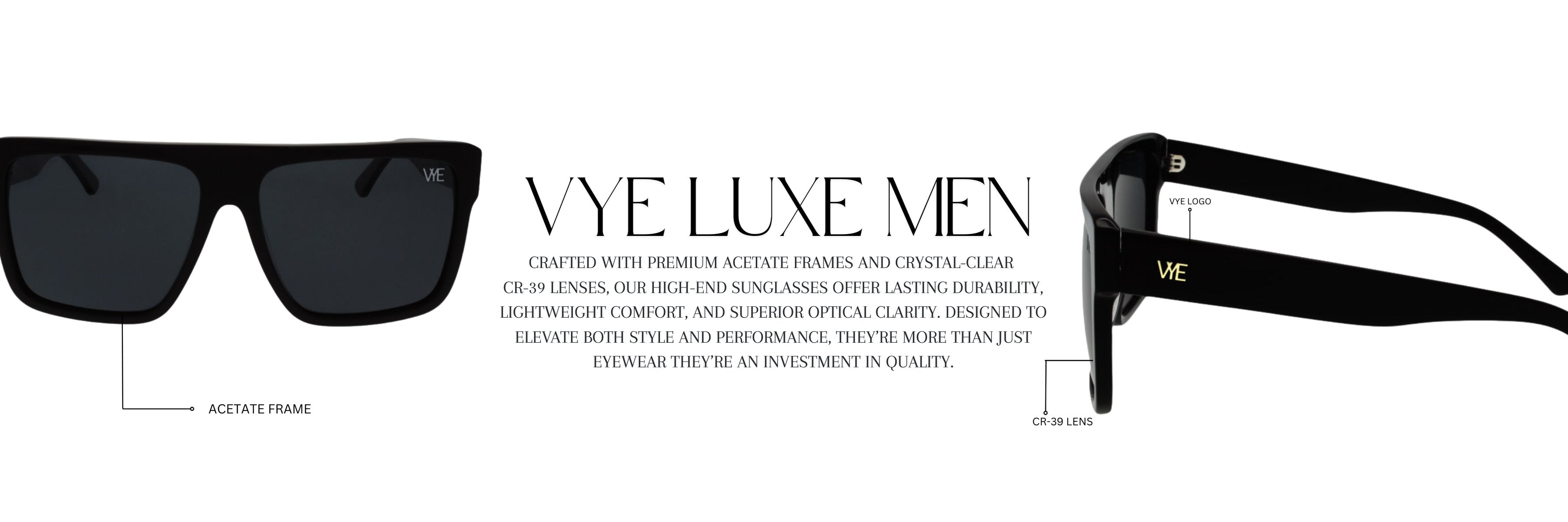 VYE LUXE MEN